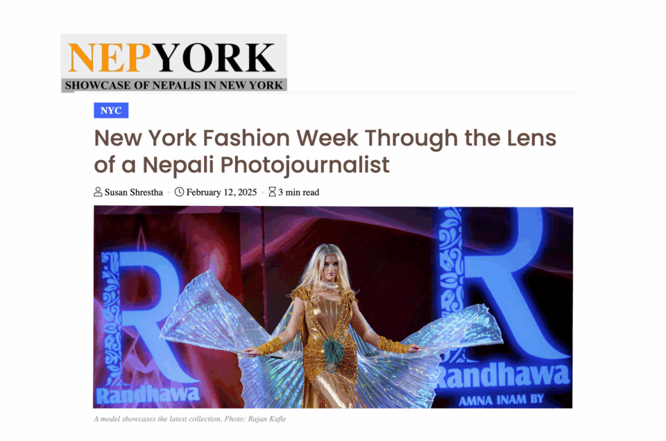New York Fashion Week Through the Lens of a Nepali Photojournalist
