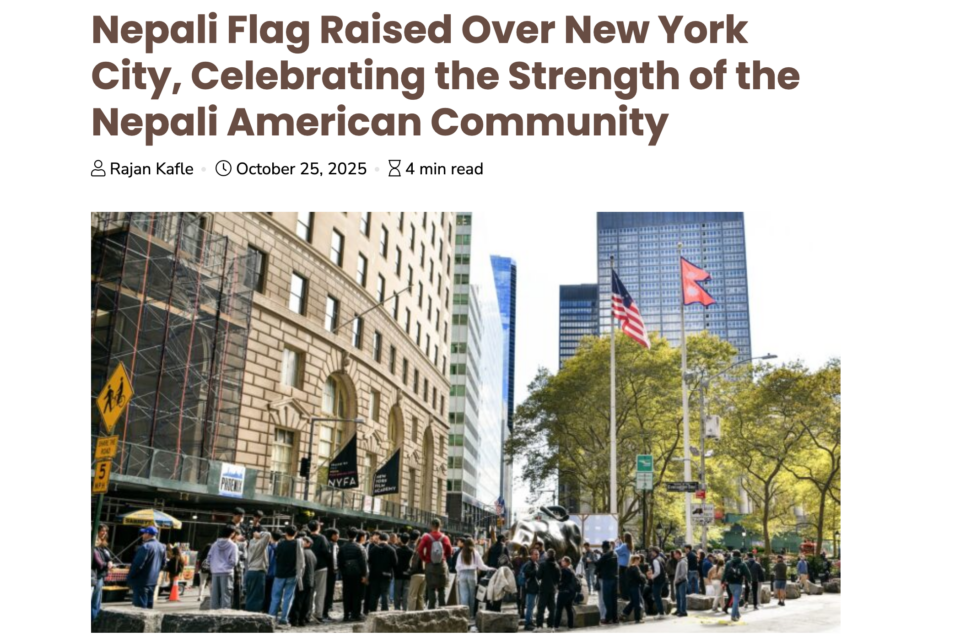 Nepali Flag Raised Over New York City, Celebrating the Strength of the Nepali American Community